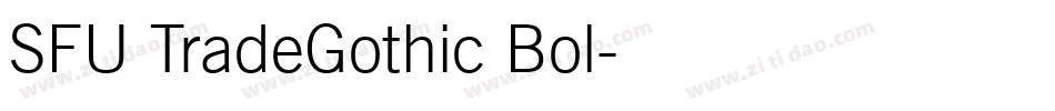 SFU TradeGothic Bol字体转换